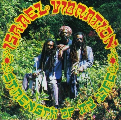 Israel Vibration: Strength Of My Life, CD