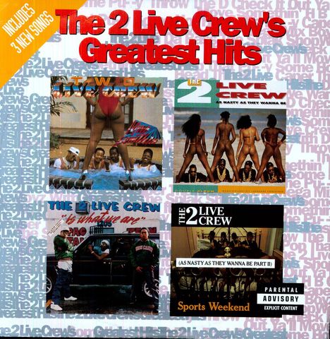 The 2 Live Crew: Greatest Hits, 2 LPs