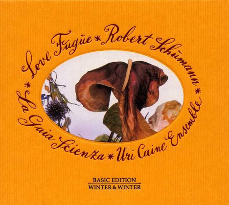 Uri Caine (geb. 1956): Dichterliebe: Love Fugue (Live), CD