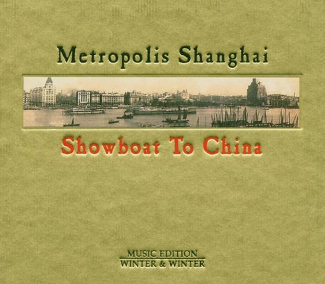 China - Shanghai: Metropolis Shanghai, CD