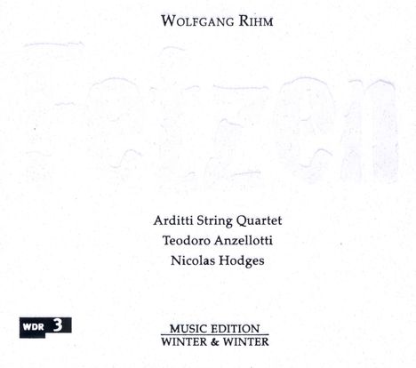 Wolfgang Rihm (1952-2024): Streichquartett Nr.12 (2000/2001), CD