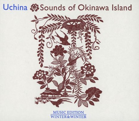 Uchina-Sounds Of Okinawa Island, CD