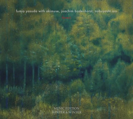 Fumio Yasuda (geb. 1953): Kammermusik - "Forest", CD