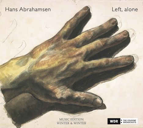 Hans Abrahamsen (geb. 1952): Left, alone, CD