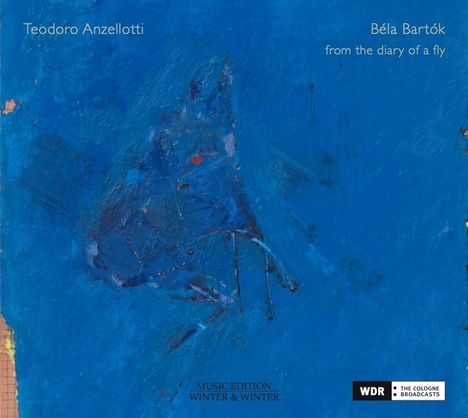 Teodoro Anzellotti &amp; Béla Bartók: From The Diary Of A Fly, CD