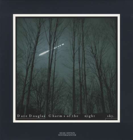 Dave Douglas (geb. 1963): Charms Of The Night Sky (180g), LP