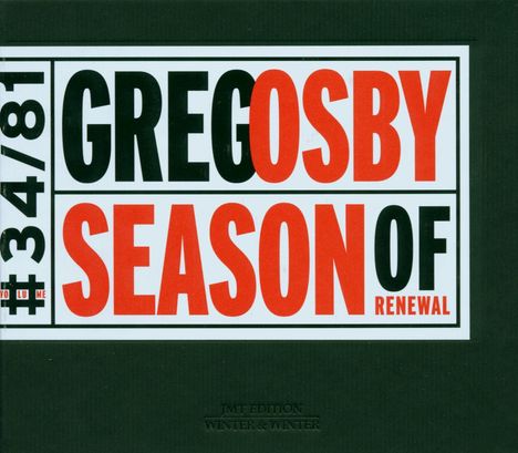 Greg Osby (geb. 1960): Season Of Renewal, CD