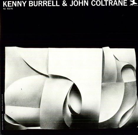 Kenny Burrell &amp; John Coltrane: Kenny Burrell &amp; John  Coltrane, LP