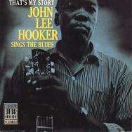 John Lee Hooker: That's My Story, CD