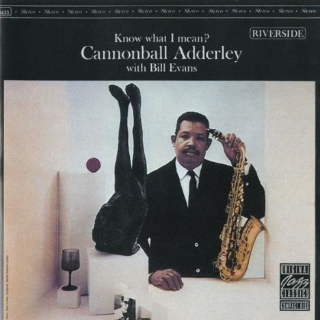 Cannonball Adderley (1928-1975): Know What I Mean?, CD