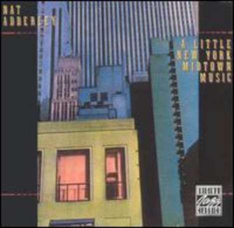 Nat Adderley (1931-2000): A Little New York Midtown Music, CD