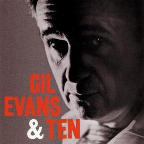 Gil Evans (1912-1988): Gil Evans &amp; Ten, Super Audio CD