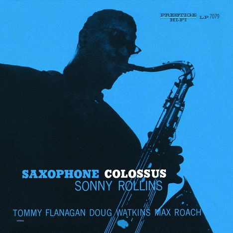 Sonny Rollins (geb. 1930): Saxophone Colossus (Rudy Van Gelder Remaster), CD
