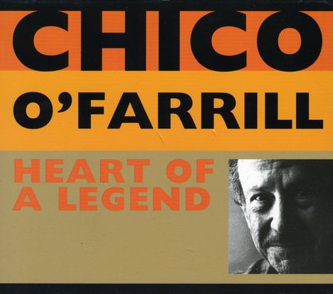 Chico O'Farrill (1921-2001): Heart Of A Legend, CD