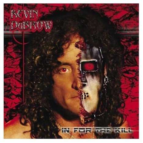 Kevin Dubrow: In For The Kill, CD