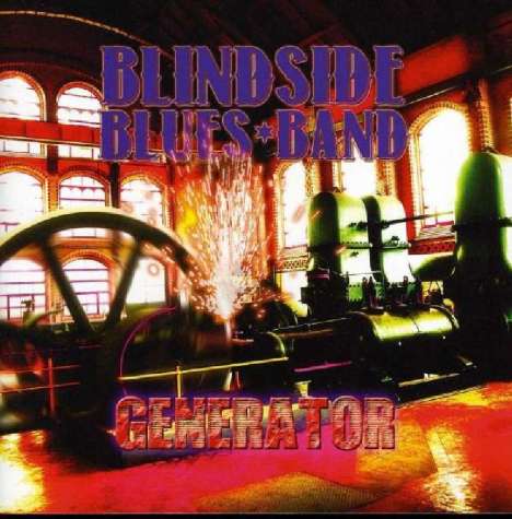 Blindside Blues Band: Generator, CD
