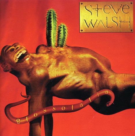 Steve Walsh (ex-Kansas): Glossolalia, CD