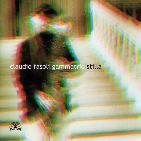 Claudio Fasoli (geb. 1939): Stilla, CD