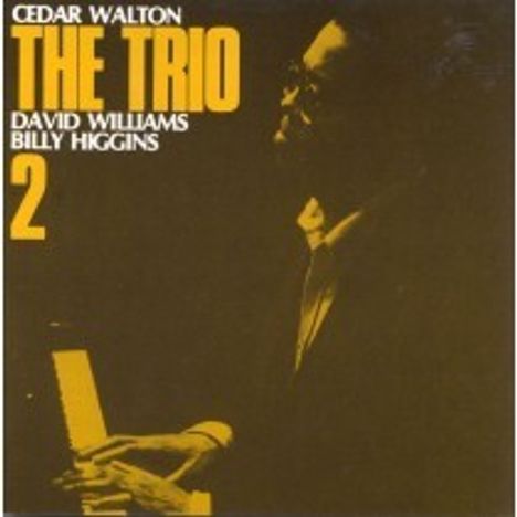 David Williams, Cedar Walton &amp; Billy Higgins: The Trio Vol.2, CD
