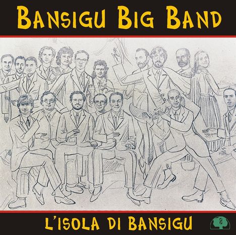 Bansigu Big Band: L'isola Di Bansigu, CD