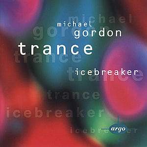 Gordon Michael: Trance, CD