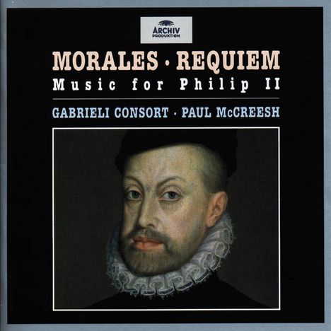 Cristobal de Morales (1500-1553): Missa Pro Defunctis, CD