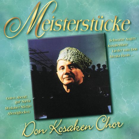 Don Kosaken Chor: Meisterstücke, CD