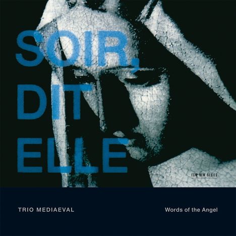 Words of the Angel - Messe de Tournai (14.Jh.), CD