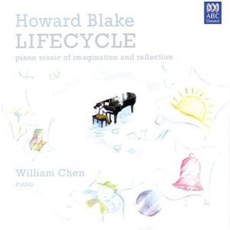 Howard Blake (geb. 1938): Lifecyle, CD