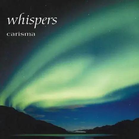 Text: "whispers carisma". Eine grün leuchtende Polarlichtszene über einer dunklen Landschaft mit Wasser.