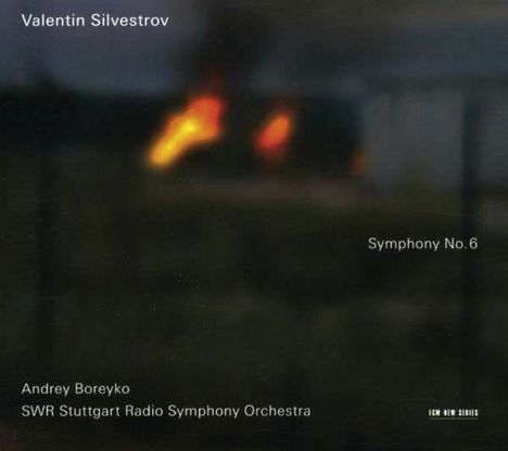 Valentin Silvestrov (geb. 1937): Symphonie Nr.6, CD