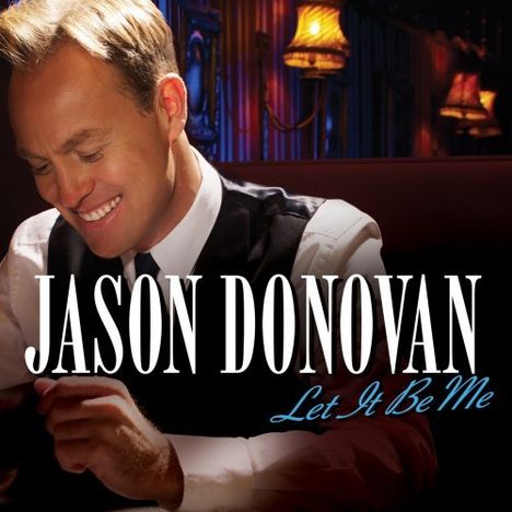 Jason Donovan: Let It Be Me, CD