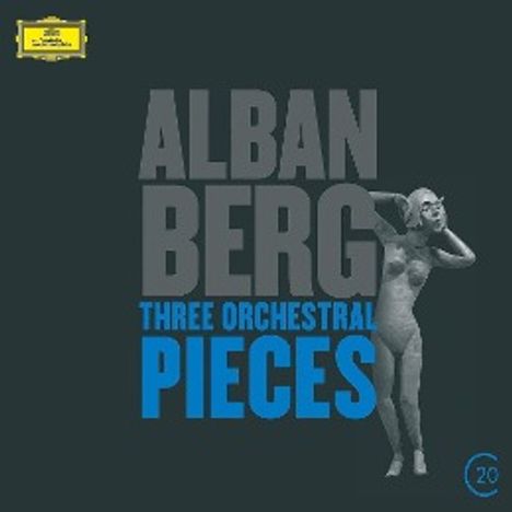 Alban Berg (1885-1935): Orchesterstücke op.6 Nr.1-3, CD