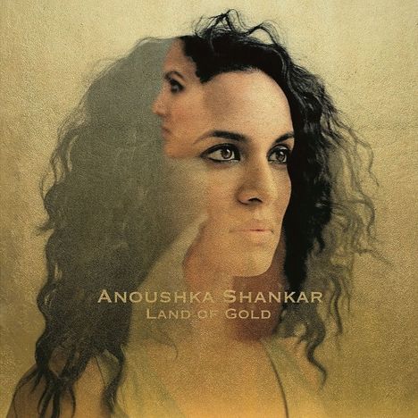 Anoushka Shankar (geb. 1981): Land Of Gold (180g), LP