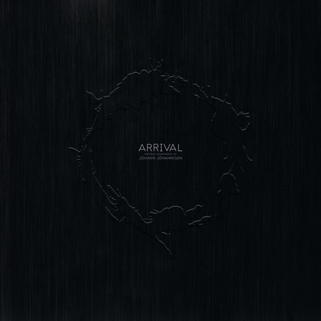 Jóhann Jóhannsson (1969-2018): Arrival (Filmmusik / 180g), 2 LPs