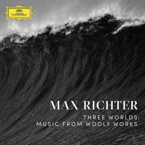 Max Richter (geb. 1966): Three Worlds - Music from Woolf Works (180g), 2 LPs