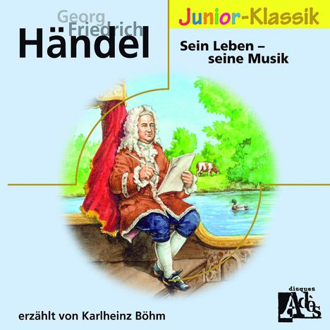 Georg Friedrich Händel (1685-1759): Händel:Sein Leben-Seine, CD