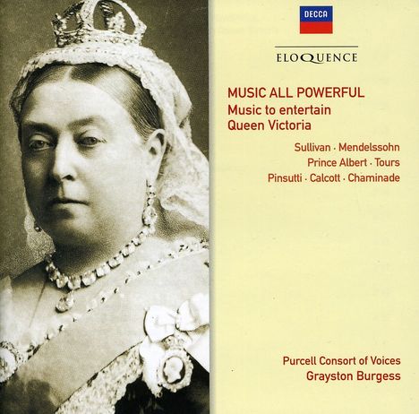 Purcell Consort of Voices - Music All Powerfull (Music to entertain Queen Victoria), CD