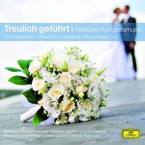 Treulich geführt - Festliche Hocheitsmusik, CD