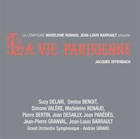 Jacques Offenbach (1819-1880): La Vie Parisienne, CD