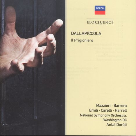 Luigi Dallapiccola (1904-1975): Il Prigioniero, CD