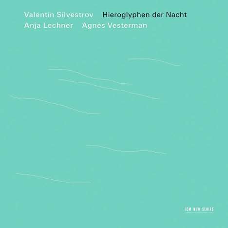 Valentin Silvestrov (geb. 1937): Hieroglyphen der Nacht für 2 Celli, CD