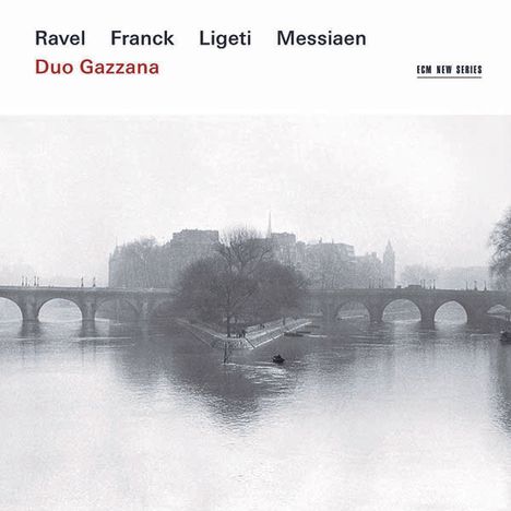Duo Gazzana - Ravel / Franck / Ligeti / Messiaen, CD