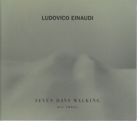 Ludovico Einaudi (geb. 1955): Seven Days Walking - Day 3 (Werke für Klavier, Violine, Viola  &amp; Cello), CD