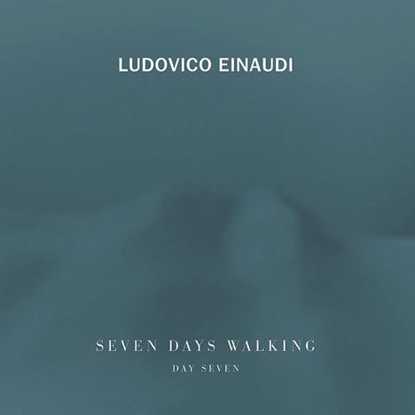 Ludovico Einaudi (geb. 1955): Seven Days Walking - Day 7 (Werke für Klavier), CD