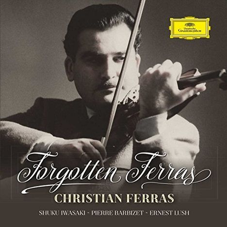 Christian Ferras - Forgotten Ferras, CD
