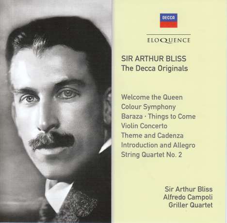 Arthur Bliss (1891-1975): Sir Arthur Bliss - The Decca Originals, 2 CDs