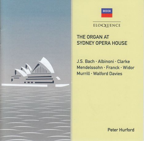 Peter Hurford - The Organ At Sydney Opera House, CD