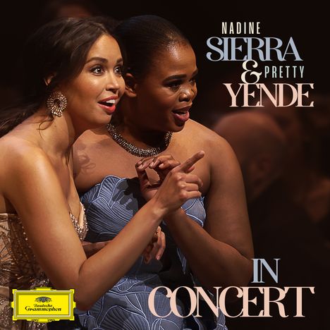 Nadine Sierra &amp; Pretty Yende - In Concert, CD