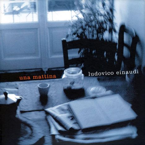 Ludovico Einaudi (geb. 1955): Klavierwerke - "Una Mattina", CD